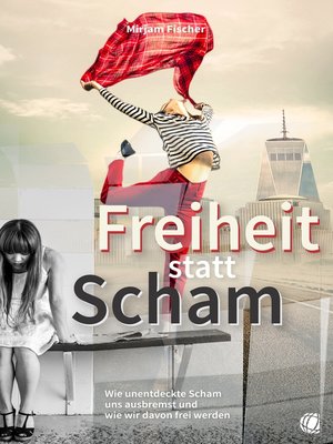 cover image of Freiheit statt Scham
